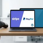 Stripe o PayPal WordPress - ¿Stripe o PayPal? 🥊 La Batalla de Pasarelas para tu WordPress: Elige al Campeón para tu Negocio